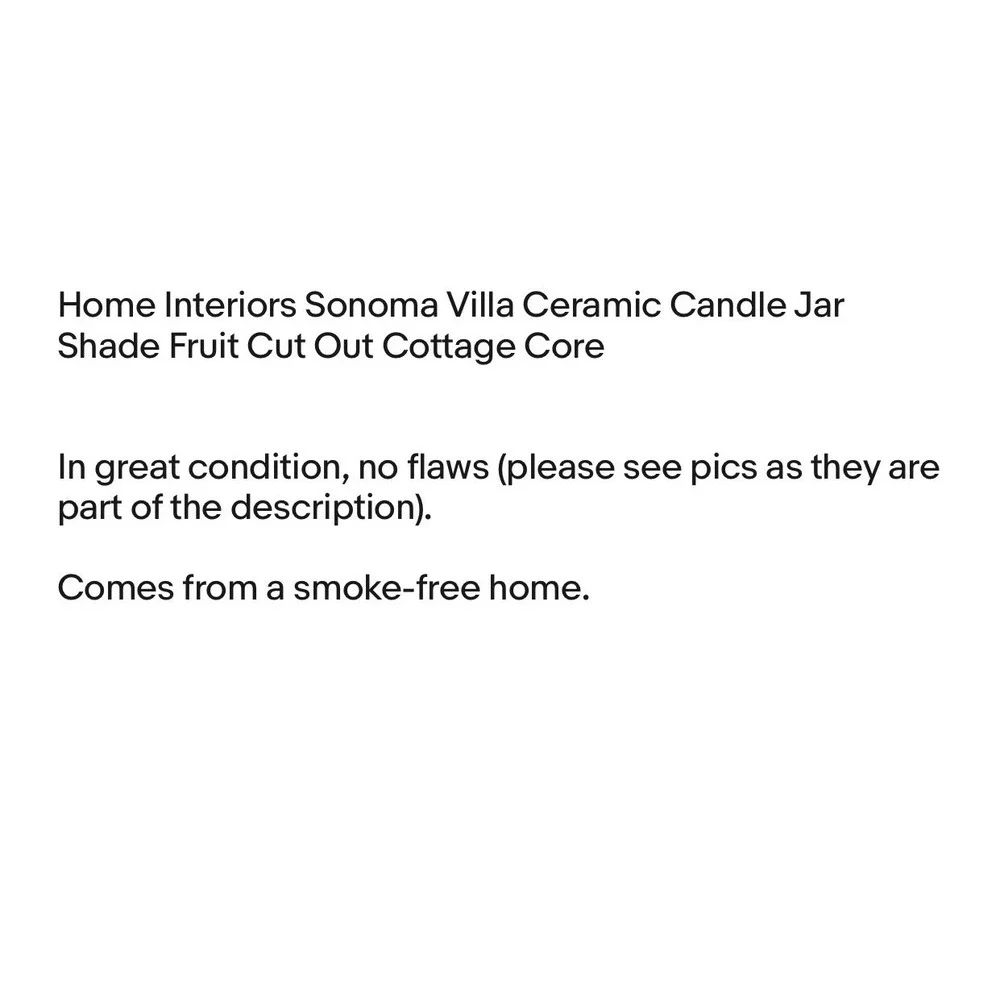 Home Interiors Sonoma Villa Ceramic Candle Jar Shade Fruit Cut Out Cottage‎ Core